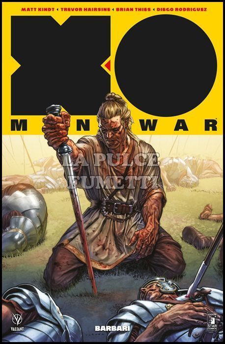 VALIANT #    98 - X-O MANOWAR NUOVA SERIE 5: BARBARI